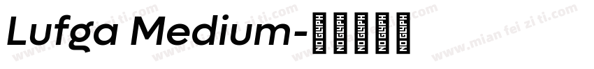 Lufga Medium字体转换